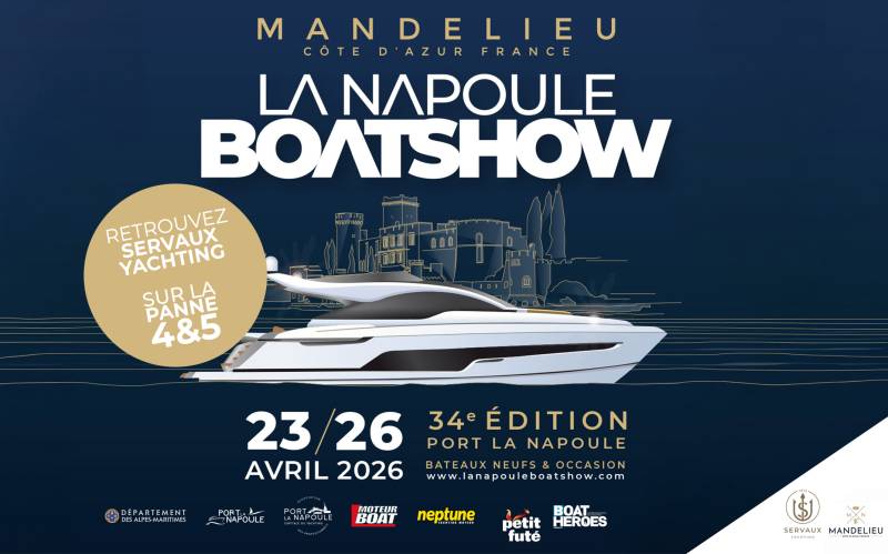 Rendez-vous sur le salon La Napoule Boat Show 2026 ! Servaux Yachting