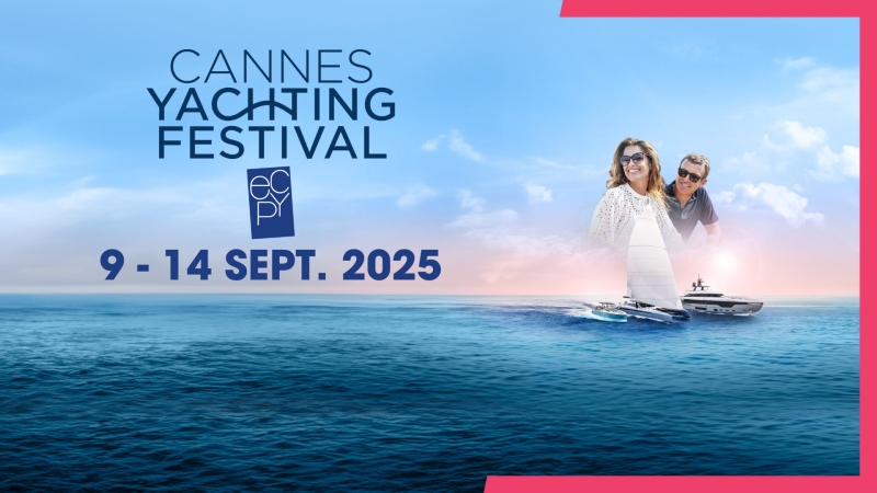 Rendez-vous au Cannes Yachting Festival ! 48e édition du plus grand salon nautique à flot d'Europe !